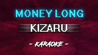 Kizaru – Money Long (Караоке)