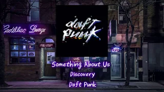 [한글 가사] Daft Punk - Something About Us