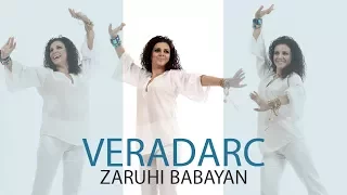 Zaruhi Babayan - Veradarc // Audio