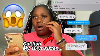 CatFished my 16 Year Old Sister **OMG**