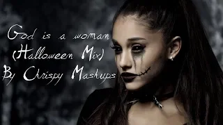 Ariana Grande Ft. Nicki Minaj - God is a woman (Halloween Mix)