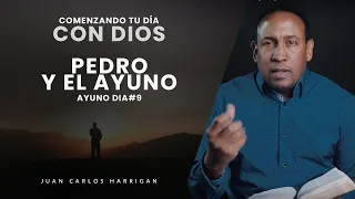 Comenzando tu Día con Dios |Ayuno Día #9| Pablo y el ayuno- Pastor Juan Carlos Harrigan