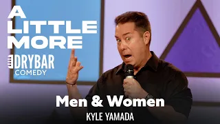 The Difference Between Men And Women. Kyle Yamada