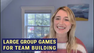 Large group party games for team building