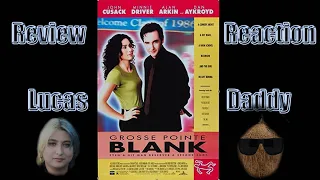 Grosse Point Blank🔫 Review and Reaction