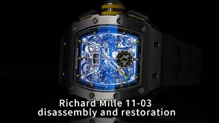 Richard Mille 11-03 disassembly and restoration. Restore RM11-03