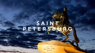 SAINT PETERSBURG - RUSSIA IN 4 MINUTES