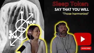 Sleep Token - Say That You Will Reaction - British Couple React