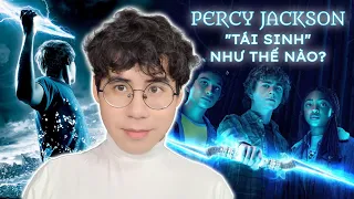 KẺ CẮP TIA CHỚP đã TÁI SINH như thế nào? | Nhận xét Percy Jackson and the Olympians