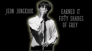 [FMV] Jeon Jungkook - Earned It ( Fifty Shades Of Grey)