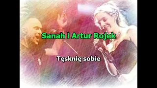 Sanah i Artur Rojek - Tęsknię sobie   * karaoke *