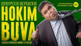 Hokim Buva | Ҳоким Бува (Official Trailer) 2023