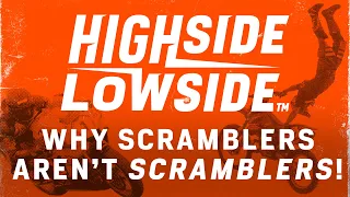 Why Scramblers Aren't Scramblers Anymore - S1 E1