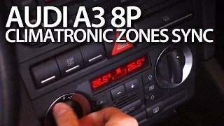 Audi A3 8P Climatronic zones sync