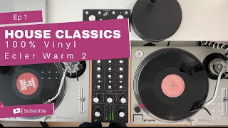 Ep1 House Classics Session Ecler Warm 2 100% Vinyl