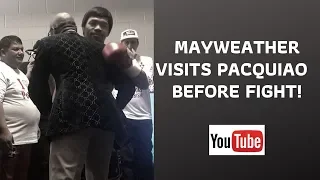 MAYWEATHER VISITS PACQUIAO BEFORE FIGHT!