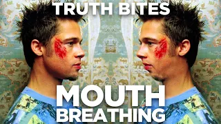 Truth Bites: Mouth Breathing