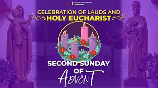 DEC 3 , 2022 | 6:00 PM | ANTICIPATED SUNDAY MASS | ST PAUL CHAPEL | SECOND SUNDAY OF ADVENT |