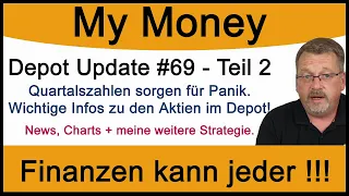 Depot Update #69 - Teil 2: Quartalszahlen sorgen für Panik. Wichtige Infos zu den Aktien im Depot!