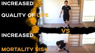 Injury Prevention and Life Extension with the Sitting Rising Test!