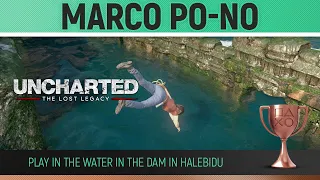 Uncharted: The Lost Legacy - Marco Po-No 🏆 Trophy Guide (Chapter 5)