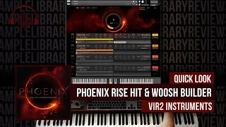 Quick Look:  Phoenix: Rise Hit Whoosh Builder by Vir2 Instruments