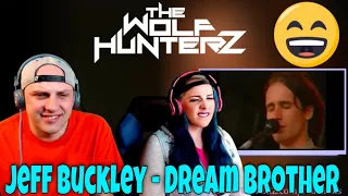 Jeff Buckley - Dream Brother (Live à Glastonbury) THE WOLF HUNTERZ Reactions