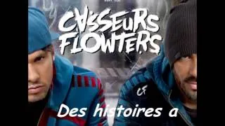 Casseurs Flowters - 06h16 - Des Histoires a Raconter