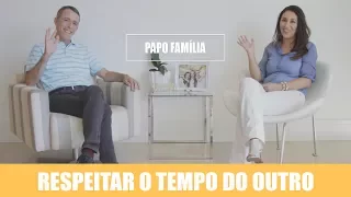 Respeitar o tempo do outro