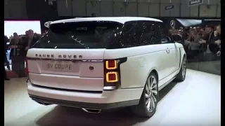 2019 Range Rover SV Coupe Geneva Unveiling