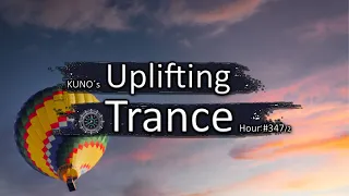 UPLIFTING TRANCE MIX 347b [May 2021] incl. KUNO - Sun Over Ibiza I KUNO´s Uplifting Trance Hour 🎵