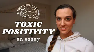 WHAT IS TOXIC POSITIVITY? | Can you be too positive? | Elly's Diary
