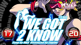 [PUMP IT UP XX] We Got 2 Know S17 & S20