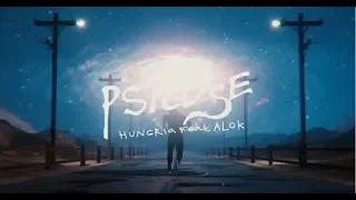 Alok & Hungria - Psicose (Lyric Video)