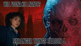 Stranger Things Season 4 Volume 2 Prediction- Will Nancy Die!?