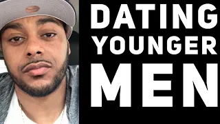 Dating younger men | Why some men seek out older women