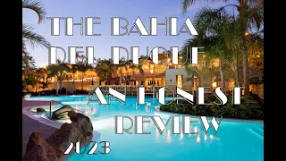 BAHIA DEL DUQUE - COSTA ADEJE - 2023 - AN HONEST REVIEW