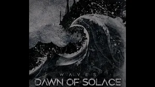 Dawn Of Solace - Lead Wings