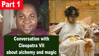 CONVERSATION WITH CLEOPATRA ABOUT ANCIENT EGYPTIAN MAGIC & ALCHEMY PART 1 [LAMARR TOWNSEND TAROT]