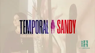 Sandy - Temporal (Com Arranjo Original)