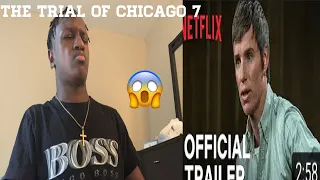 The Trial Of The Chicago 7 | Official Trailer | Netflix Film *Reaction*