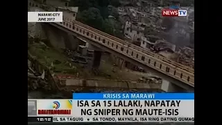 BT: Isa sa 15 lalaki, napatay ng sniper ng Maute-ISIS sa Marawi City