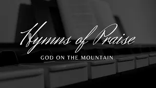 God on the Mountain Piano Cover with lyrics
