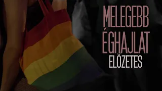 MELEGEBB ÉGHAJLAT - előzetes