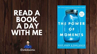 The Power of Moments | Book Summary