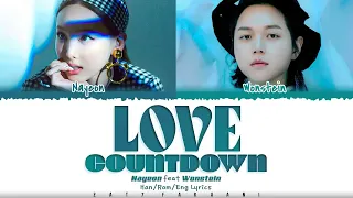 KPOP｜NAYEON 나연   LOVE COUNTDOWN Feat  Wonstein 1 HOUR LOOP Lyrics ｜ 1시간 가사