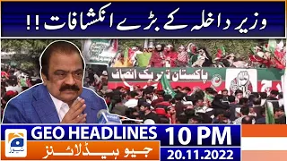 Geo News Headlines 10 PM - Rana Sanaullah - Imran Khan | 20 November 2022