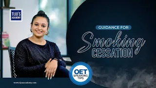 Guidance for Smoking Cessation | OET Speaking Tips