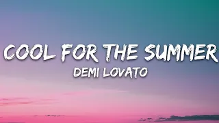 Demi Lovato - Cool for the Summer (Lyrics)