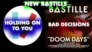 [DOOM DAYS MASHUP] Holding On To Bad Decisions - Bastille vs. Twenty One Pilots